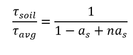 Equation: The ratio of Tau sub soil over T sub average is equal to the ratio of 1 over the quantity of 1 minus a sub s plus the product of n and a sub s.